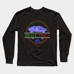 Orale Vibes vintage car Long Sleeve T-Shirt